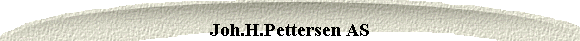  Joh.H.Pettersen AS 